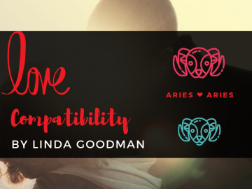 Aries and Aries compatibility Linda goodman