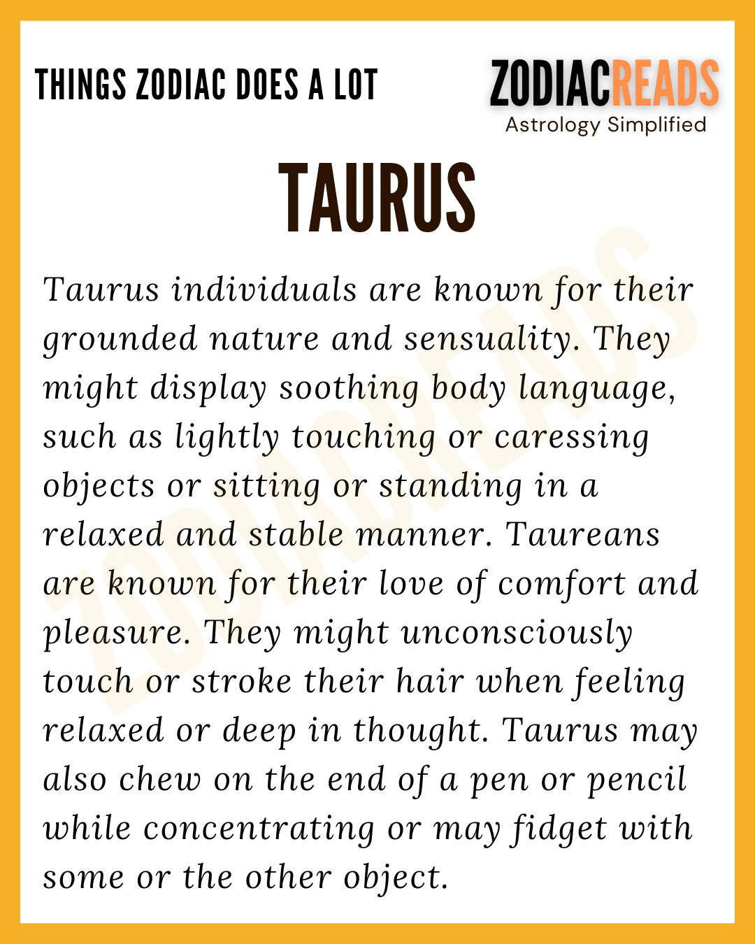 Taurus Things That Zodiac Signs Tend To Do A Lot