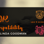 Leo and Scorpio Compatibility Linda Goodman