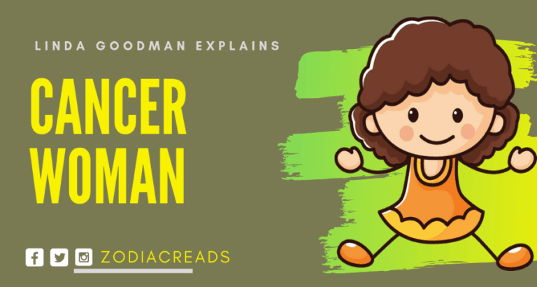 The Cancer Woman Linda Goodman Zodiacreads