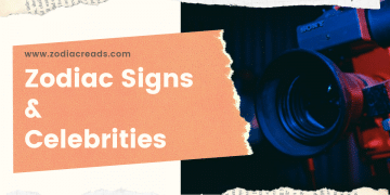 Zodiac Signs & Celebrities