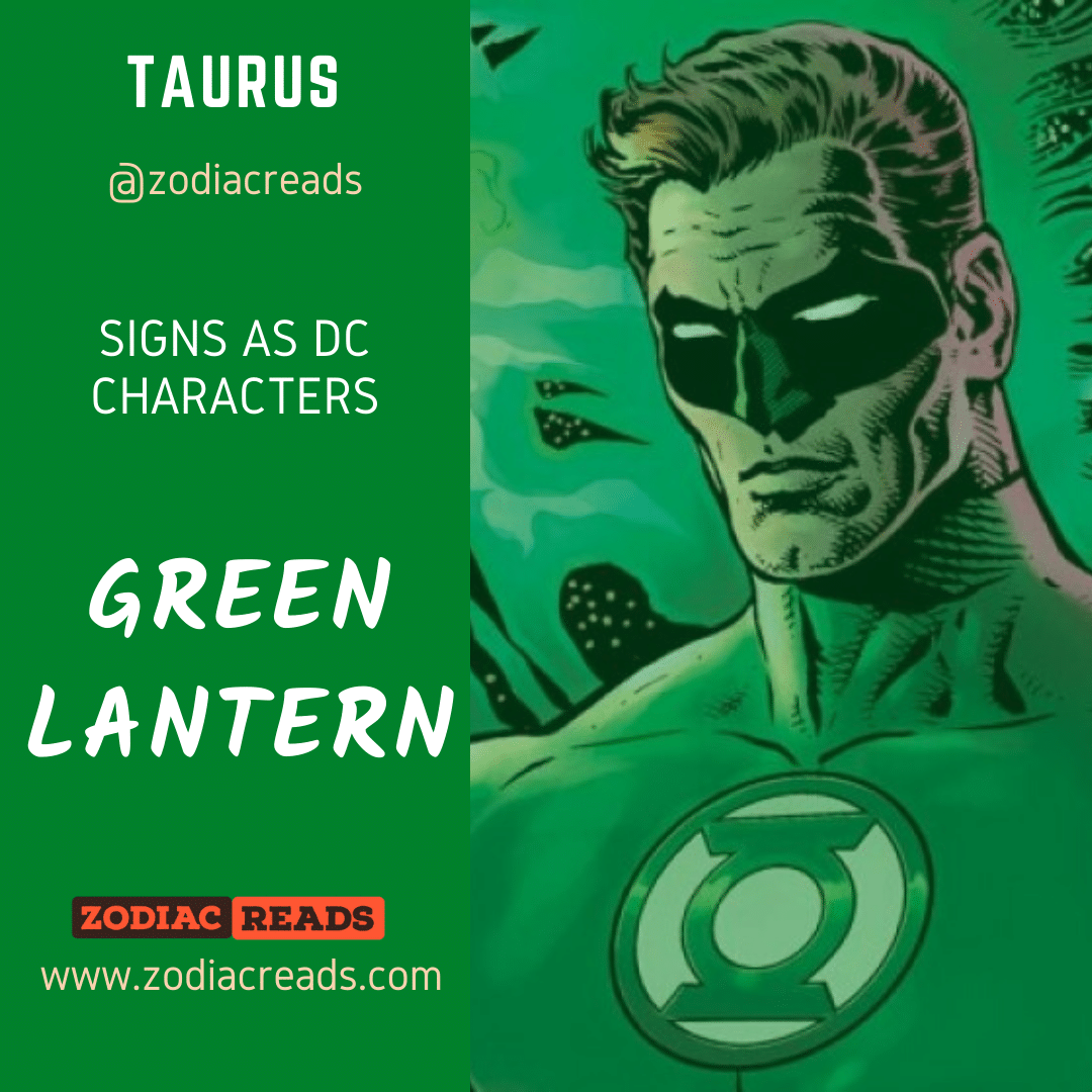 2 Taurus Green Lantern Signs as DC Character Zodiac Reads