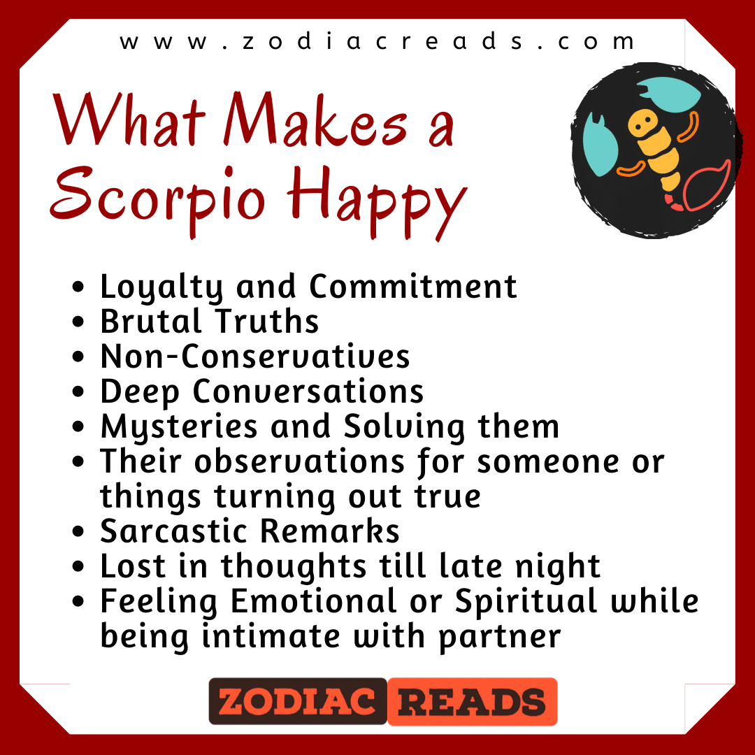 what makes a scorpio happy