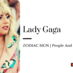 Lady Gaga Zodiac