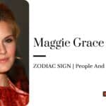 Maggie Grace zodiac