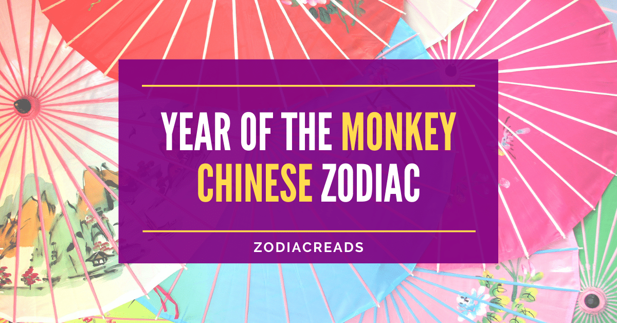 Year of the Monkey Chinese Zodiac Zodiacreads