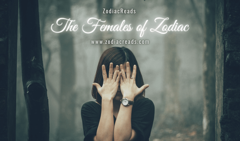 The Females of Zodiac