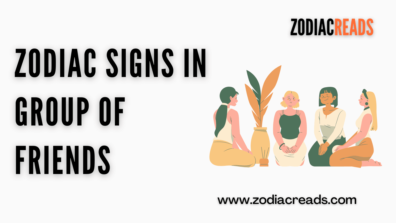 Zodiac Signs in Group of Friends