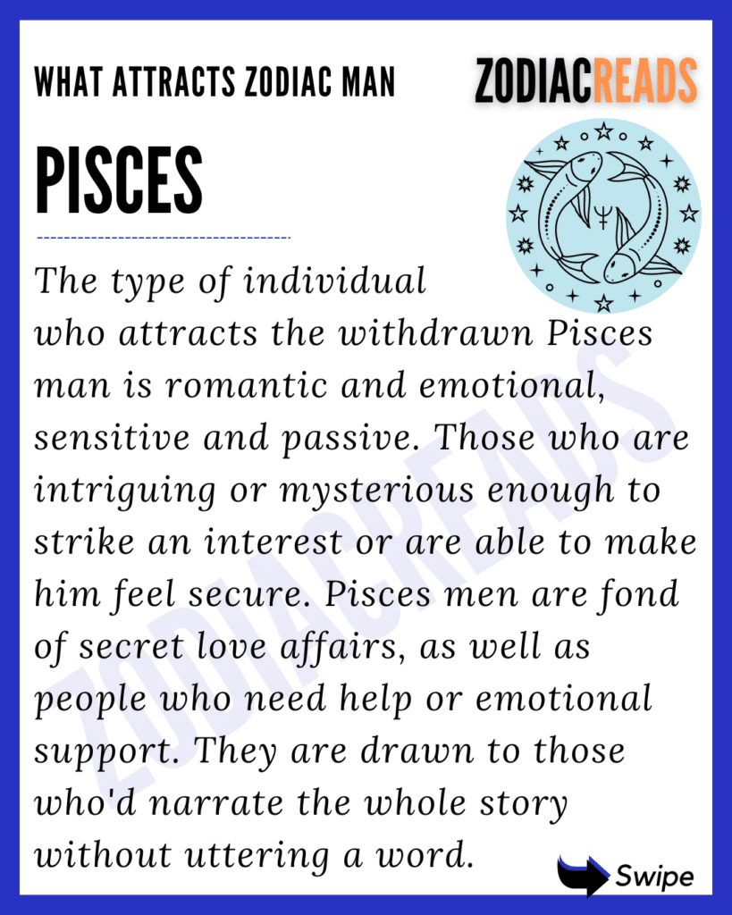 What attracts Zodiac pisces Man