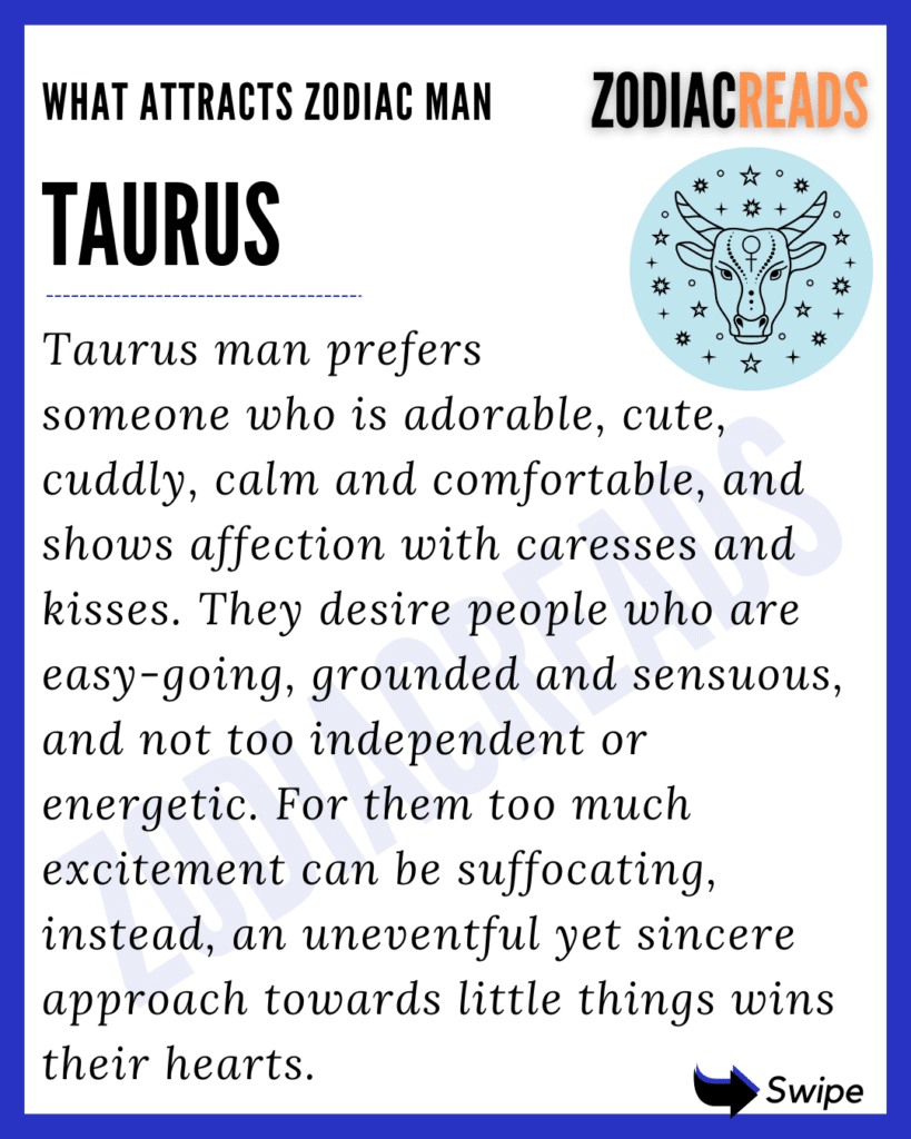 What attracts Zodiac Taurus Man