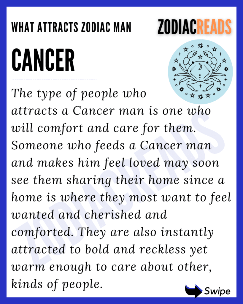 What attracts Zodiac Cancer Man