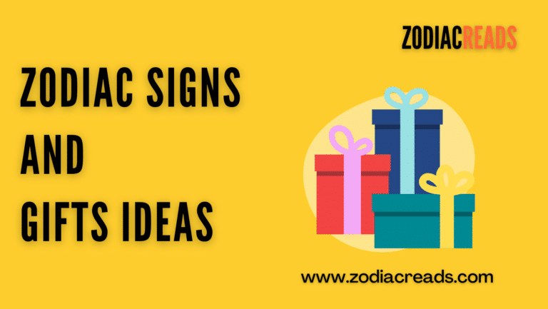 Zodiac Signs and Gifts ideas