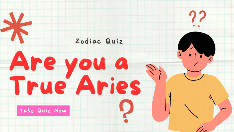 Are you a true Aries - aries quiz