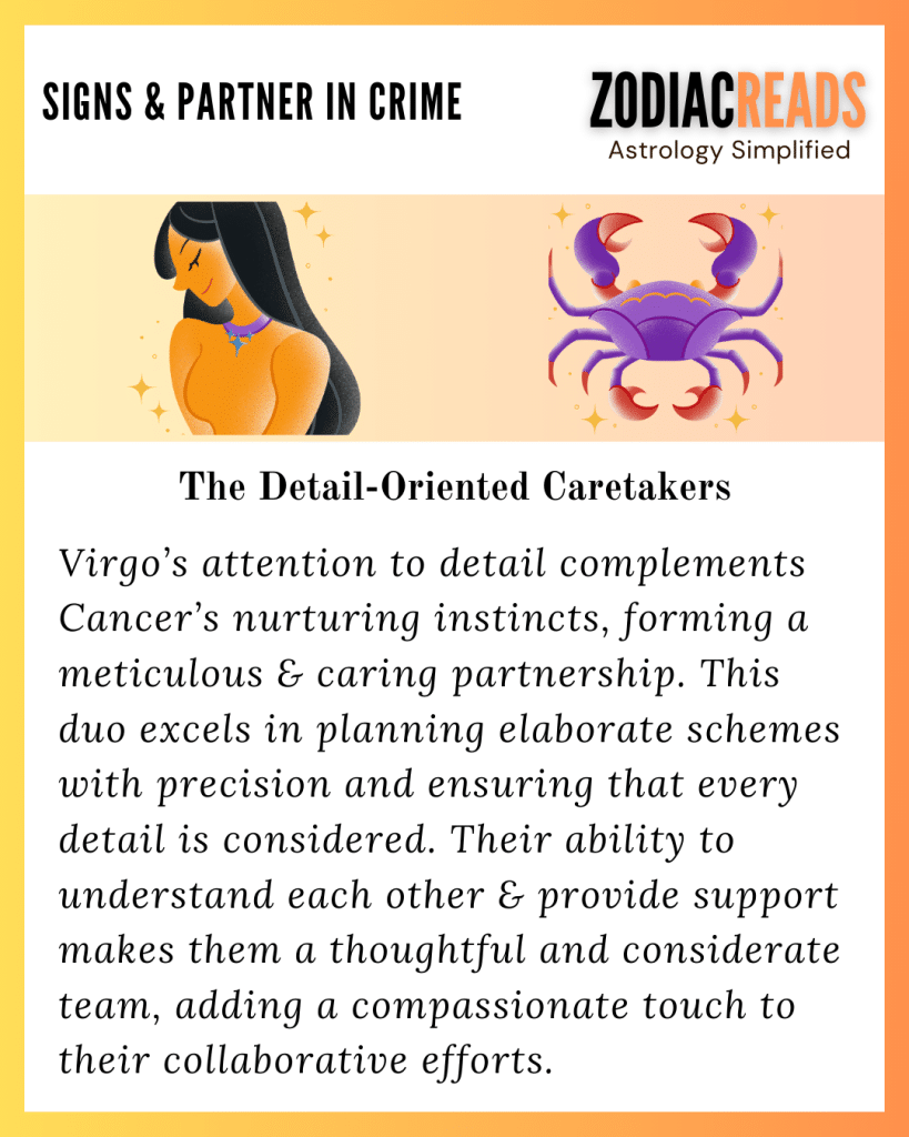 Virgo and Cancer Zodiac Signs and Partners in Crime