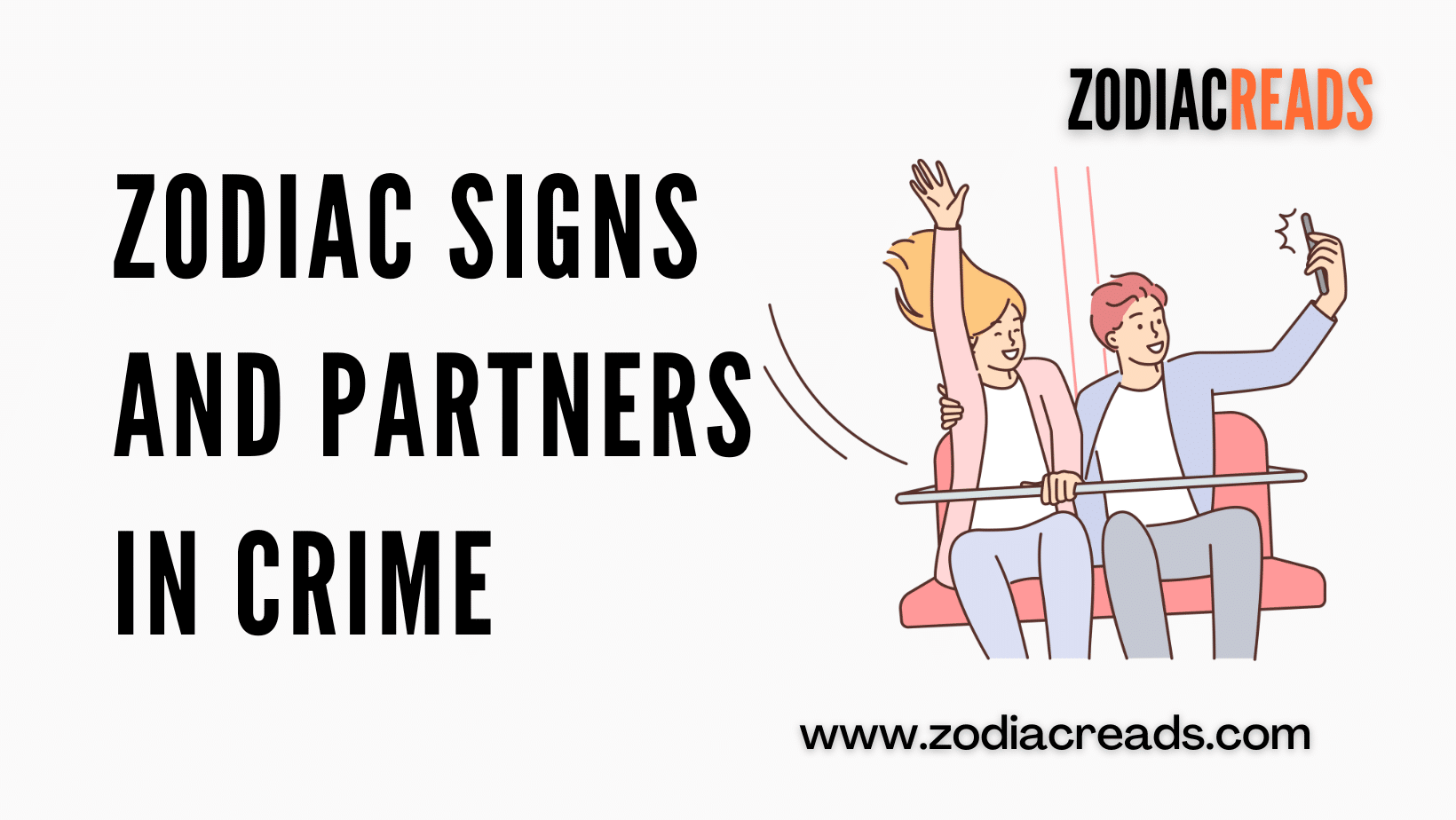 Zodiac Signs and Partner in Crime